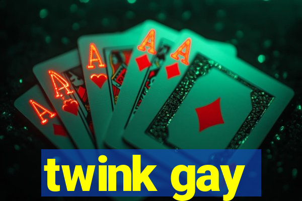 twink gay